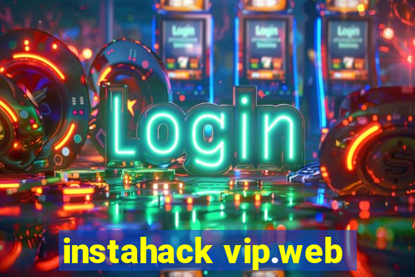 instahack vip.web